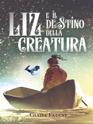 cover image of Liz e il destino della creatura